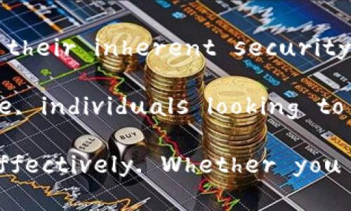 以下是关于冷钱包和热钱包优缺点的英文内容：

### Cold Wallet vs. Hot Wallet: Advantages and Disadvantages

In the ever-evolving world of cryptocurrency, understanding the different wallets available to store digital assets is crucial for any investor or enthusiast. Among the myriad options, cold wallets and hot wallets stand out, each offering distinct advantages and disadvantages. This article delves deep into the characteristics of cold and hot wallets, helping you make an informed decision on which wallet suits your needs best.

#### What is a Hot Wallet?

A hot wallet is any cryptocurrency wallet that is connected to the internet. These wallets are typically used for day-to-day transactions, allowing users to easily send and receive cryptocurrency. Examples of hot wallets include web wallets, mobile wallets, and desktop wallets.

##### Advantages of Hot Wallets

1. **Convenience**: Hot wallets provide easy access to your cryptocurrency. Since they are connected to the internet, you can quickly send or receive funds at any time, making them ideal for traders or those who frequently transact.

2. **User-Friendly Interface**: Most hot wallets are designed with user experience in mind. They often come with intuitive interfaces that make it easy for beginners to navigate and manage their assets.

3. **Compatibility with Exchanges**: Hot wallets often integrate seamlessly with cryptocurrency exchanges, allowing users to buy, sell, or trade their assets without having to transfer funds between different wallets.

#### Disadvantages of Hot Wallets

1. **Security Risks**: Being constantly connected to the internet, hot wallets are more susceptible to hacking and malware attacks. If your device gets compromised, your funds could be at risk.

2. **Limited Storage for Large Amounts**: While hot wallets are convenient, they are typically not recommended for storing large amounts of cryptocurrency. Investors are advised to use them primarily for funds intended for trading or short-term use.

3. **Reliance on Third-Party Services**: Many hot wallets rely on third-party servers, which can be a single point of failure. If the service provider encounters issues, users may temporarily lose access to their funds.

#### What is a Cold Wallet?

Conversely, a cold wallet is a type of cryptocurrency wallet that is not connected to the internet. These wallets are used for storing assets securely, making them ideal for long-term holding. Common examples include hardware wallets and paper wallets.

##### Advantages of Cold Wallets

1. **Enhanced Security**: Cold wallets are significantly more secure because they are offline. This greatly reduces the risk of hacking, making them a preferable option for storing large amounts of cryptocurrency.

2. **Long-Term Storage**: Investors who plan to hold their cryptocurrency for an extended period often choose cold wallets. These wallets provide peace of mind, as they protect assets from the volatility and risks associated with online storage.

3. **Complete Control Over Your Funds**: With cold wallets, users have full control of their private keys. This autonomy minimizes the risks associated with third-party custodians.

#### Disadvantages of Cold Wallets

1. **Less Convenient**: Accessing funds stored in a cold wallet requires more effort compared to hot wallets. Users must connect the cold wallet to a device, which can take time, especially if they need to make a quick transaction.

2. **Learning Curve**: Cold wallets, particularly hardware wallets, might require some technical knowledge to set up and use. Beginners may find these wallets more challenging compared to easier-to-use hot wallets.

3. **Risk of Loss or Damage**: Cold wallets, especially physical devices, can be lost or damaged. If a user misplaces their hardware wallet or fails to back up their paper wallet, they could permanently lose access to their assets.

### Conclusion

In conclusion, both cold and hot wallets serve essential roles in cryptocurrency storage. Hot wallets excel in convenience and user-friendliness, making them suitable for regular transactions. However, their inherent security risks can be a disadvantage for long-term investors. Cold wallets, while offering superior security, might not be as convenient for day-to-day use.

Ultimately, the choice between a cold wallet and a hot wallet comes down to individual needs. For those who prioritize ease of access and frequent trading, a hot wallet may be the way to go. Meanwhile, individuals looking to securely store sizable amounts of cryptocurrency for the long term will likely benefit from the robust security that cold wallets provide.

In a landscape where the value of digital assets can fluctuate wildly, understanding the tools available—especially wallets—empowers users to make informed decisions that protect their investments effectively. Whether you choose a hot wallet or a cold wallet, ensuring the security and accessibility of your cryptocurrency is key to a successful investment journey.