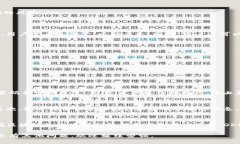 在加密货币领域，OKEx 钱包是一种多功能的数字资