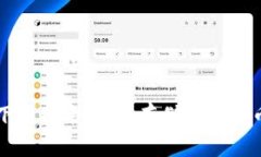 币圈冷钱包下载指南：安全存储加密货币的最佳